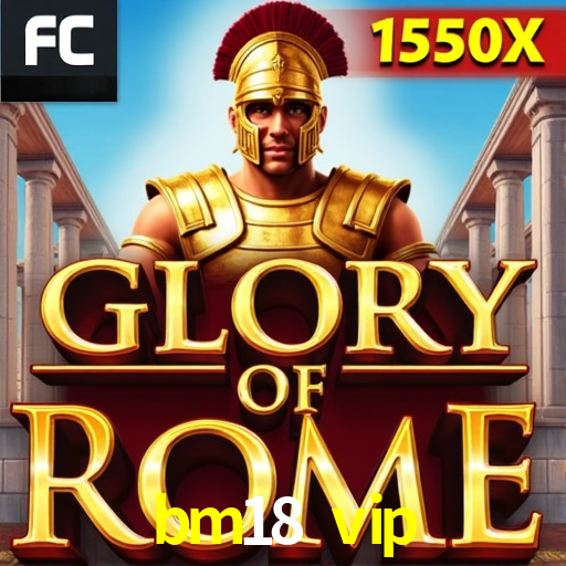 Sinta a adrenalina dos jogos de cassino com bm18 vip